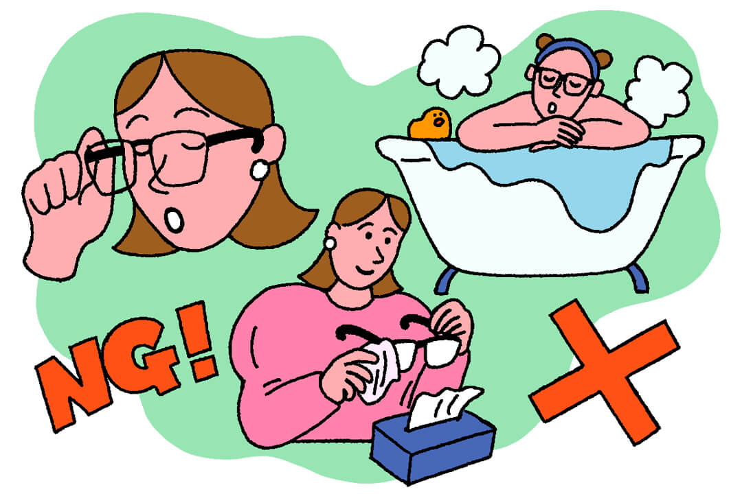 意外と知らない！メガネ＆コンタクトレンズの正しい扱い方